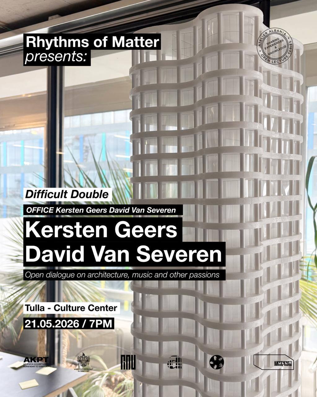 Rhythms of Matter - 14th Encounter - Kersten Geers & David Van Severen, OFFICE KGDVS