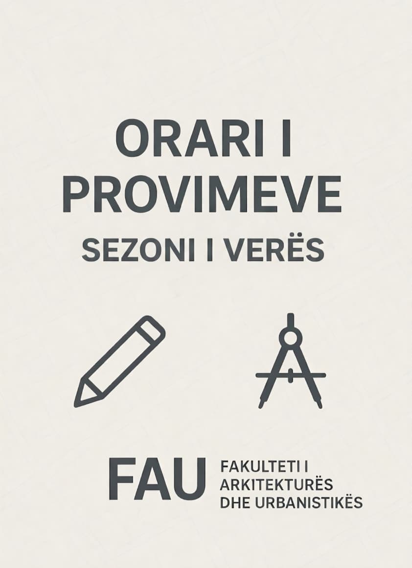 Orari i provimeve, sezoni i verës, viti akademik 2025-2026